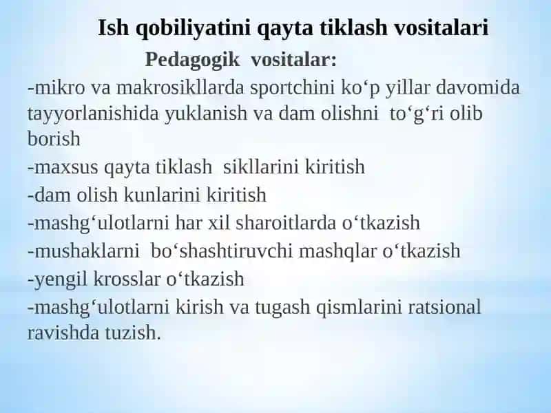 Mavzu: Jismoniy ishqobiliyatini tiklash vositalari 4