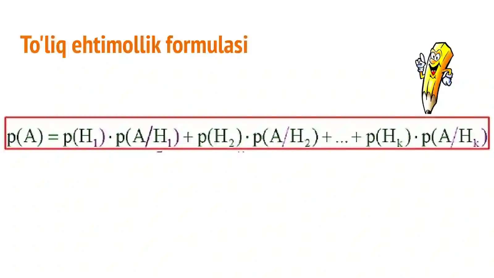 Matematika - To'liq ehtimollik va Bayes formulasi 4