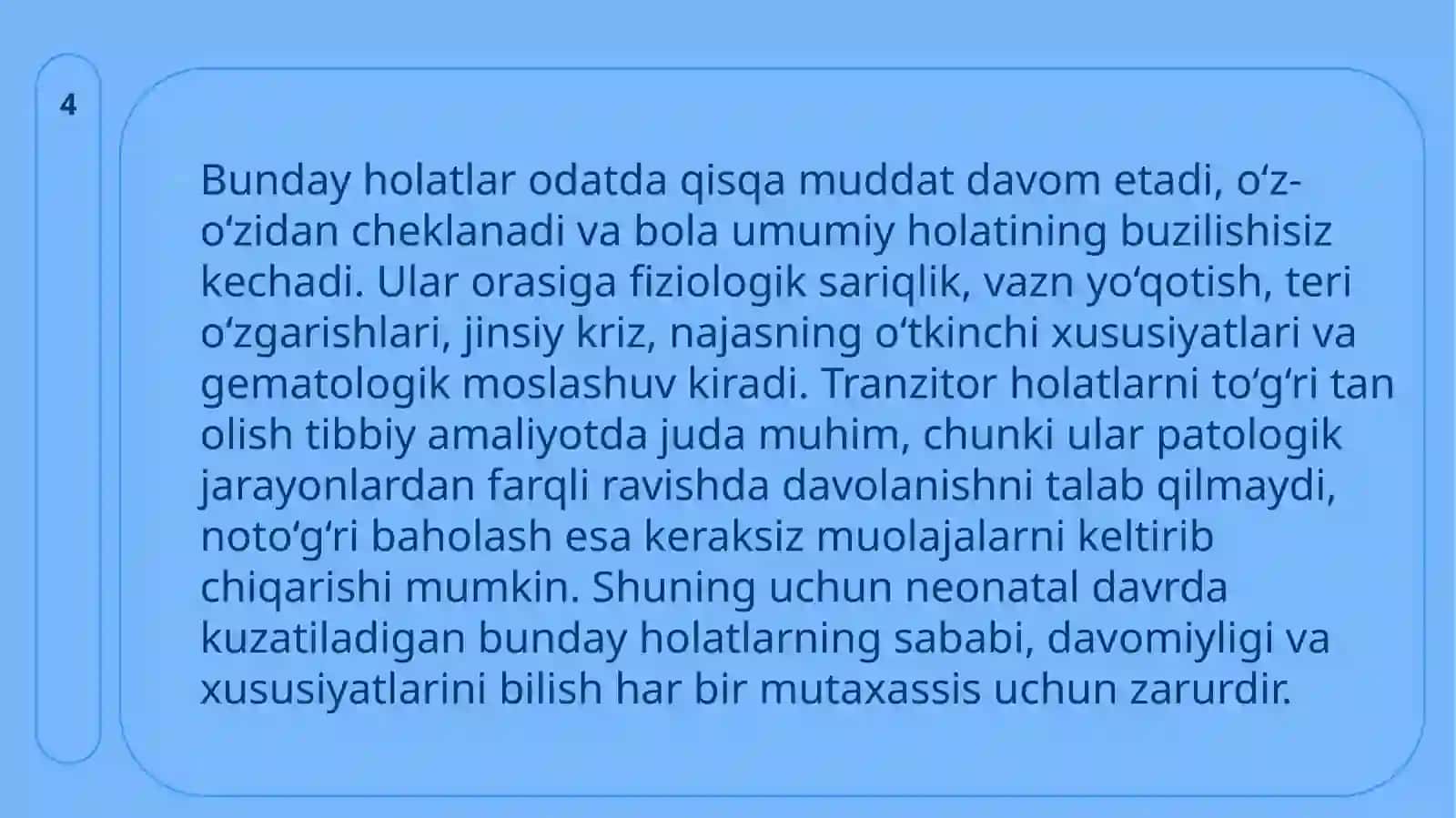 Chaqaloqlarda kechadigan fiziologik holatlar 4
