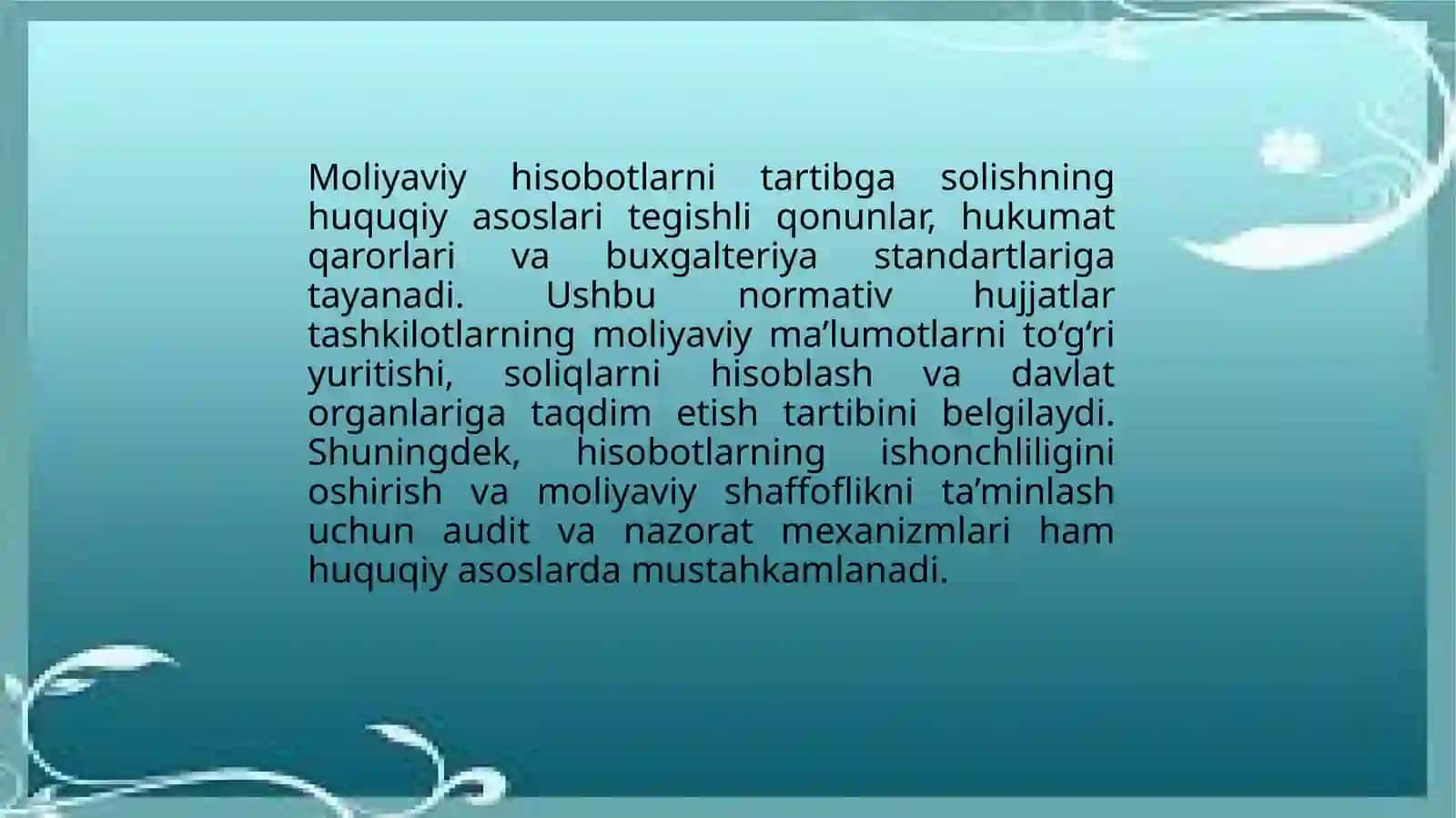 Moliyaviyhisobotlarninormativ-huquqiytartibgasolishtizimi 4