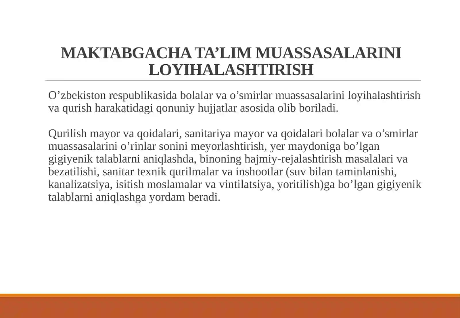 TASHKILLASHTIRILGAN BOLALAR MUASSASALARINI LOYIHALASHTIRISH QURISH VA JIHOZLASHGA BO`LGAN GIGIYENIK TALABLAR 4