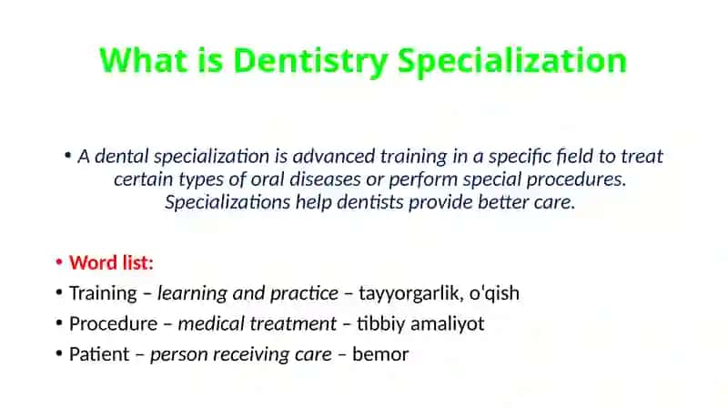 Specializations in Dentistry 4