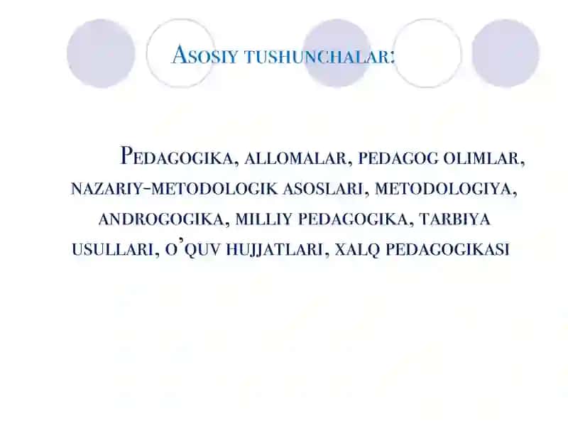 "Pedagogikaning nazariy-metodologik asoslari.Milliy pedagogikaning mohiyati" taqdirlaydilar 4