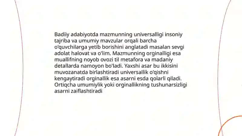 Mazmunning universalligi, orginalligi 4