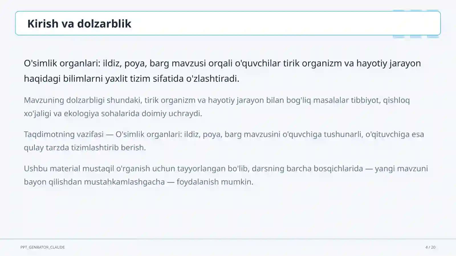 O'simlik organlari: ildiz, poya, barg 4