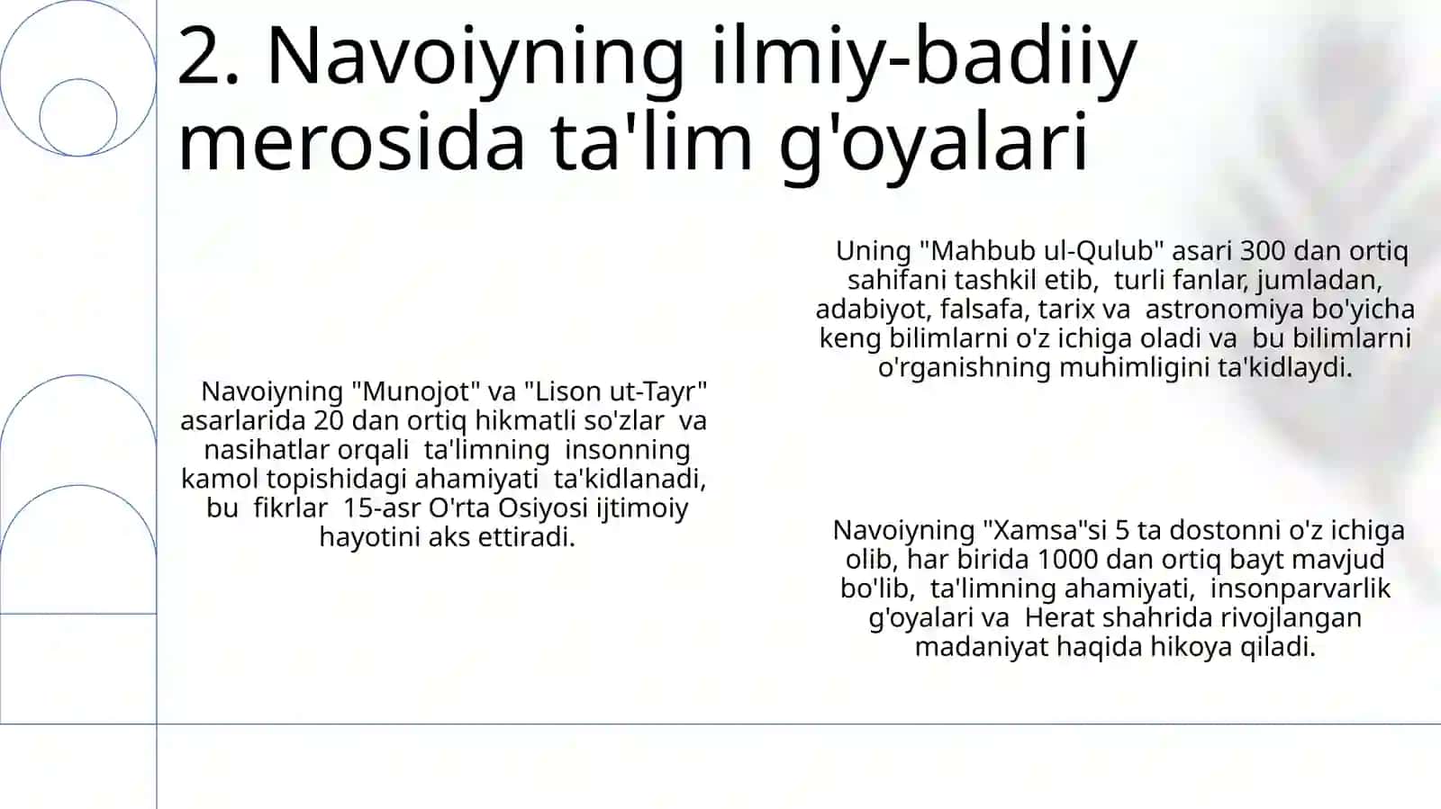 Alisher Navoiy shaxsiyati va uning ilmiy- badiiy merosida tarbiya masalasining ustuvorligi 4