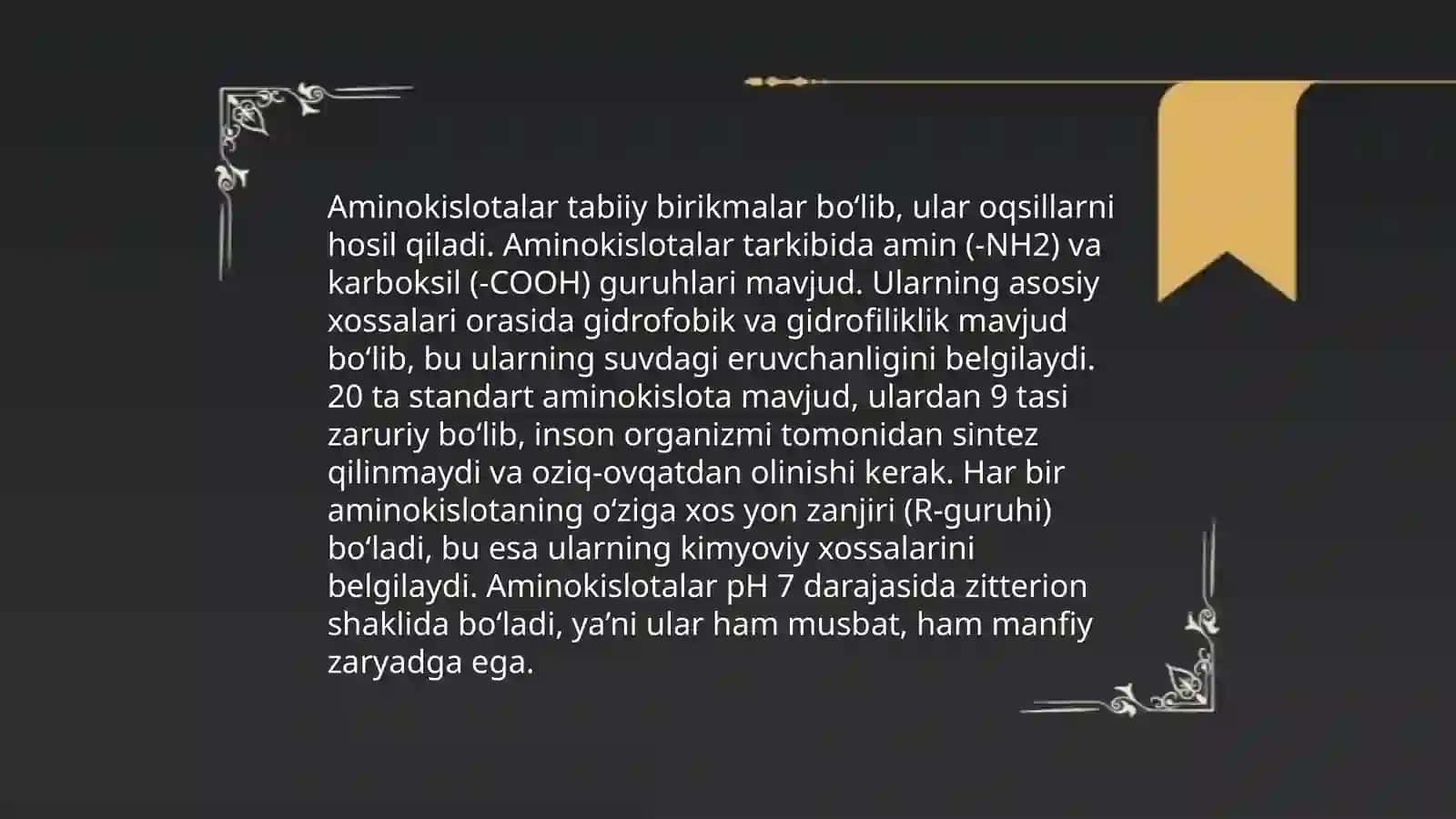 Aminokislotalar.Tuzilishi, xossalari va biologik vazifalari.Peptidlar va oqsillar.Oqsillarging fazoviy konformatsiyalari.Peptid va oqsillarning funksiyalari 4