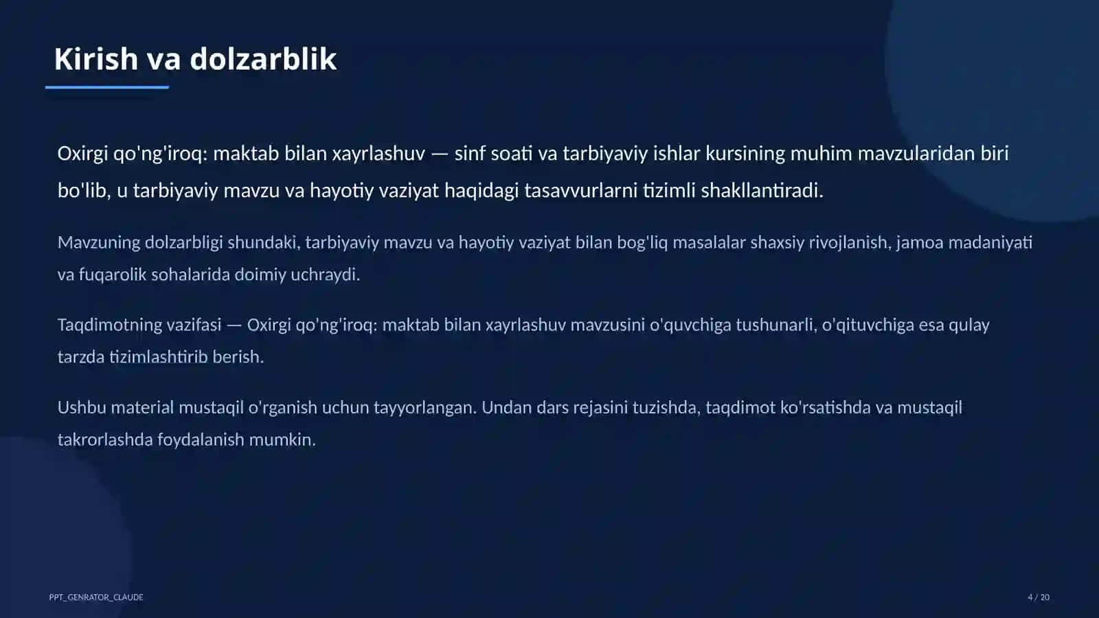 Sinf soati va tarbiyaviy tadbirlar (1– 11) — mustaqil o'rganish uchun 4