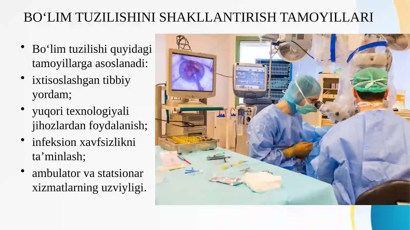 Oftalmologiya bo‘limining tuzilishi va o‘ziga xosliklari(Sog‘liqni saqlashni tashkil etish tamoyillari 4