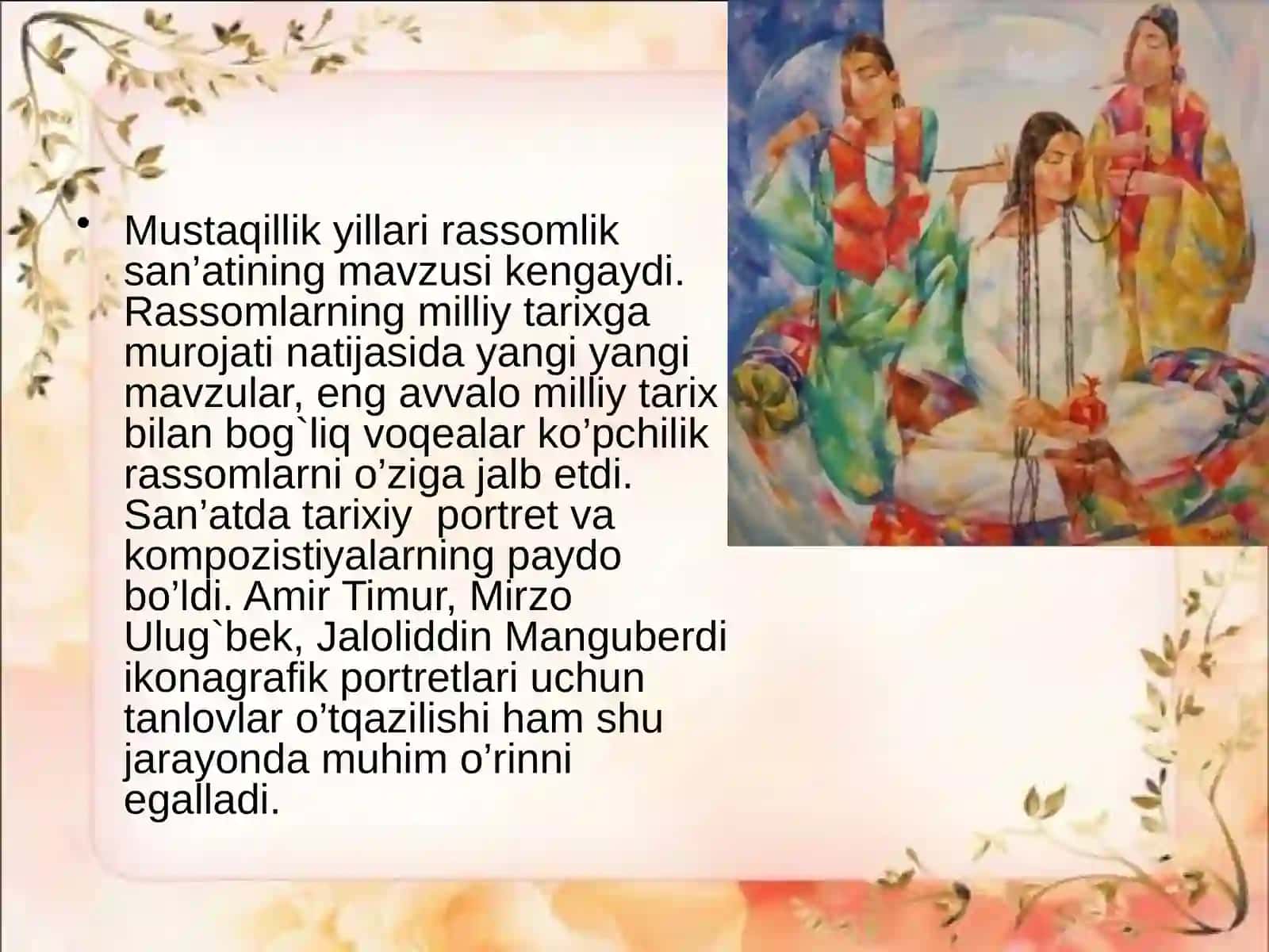 Mustaqillik davri O'zbekiston tasviriysan'ati 4