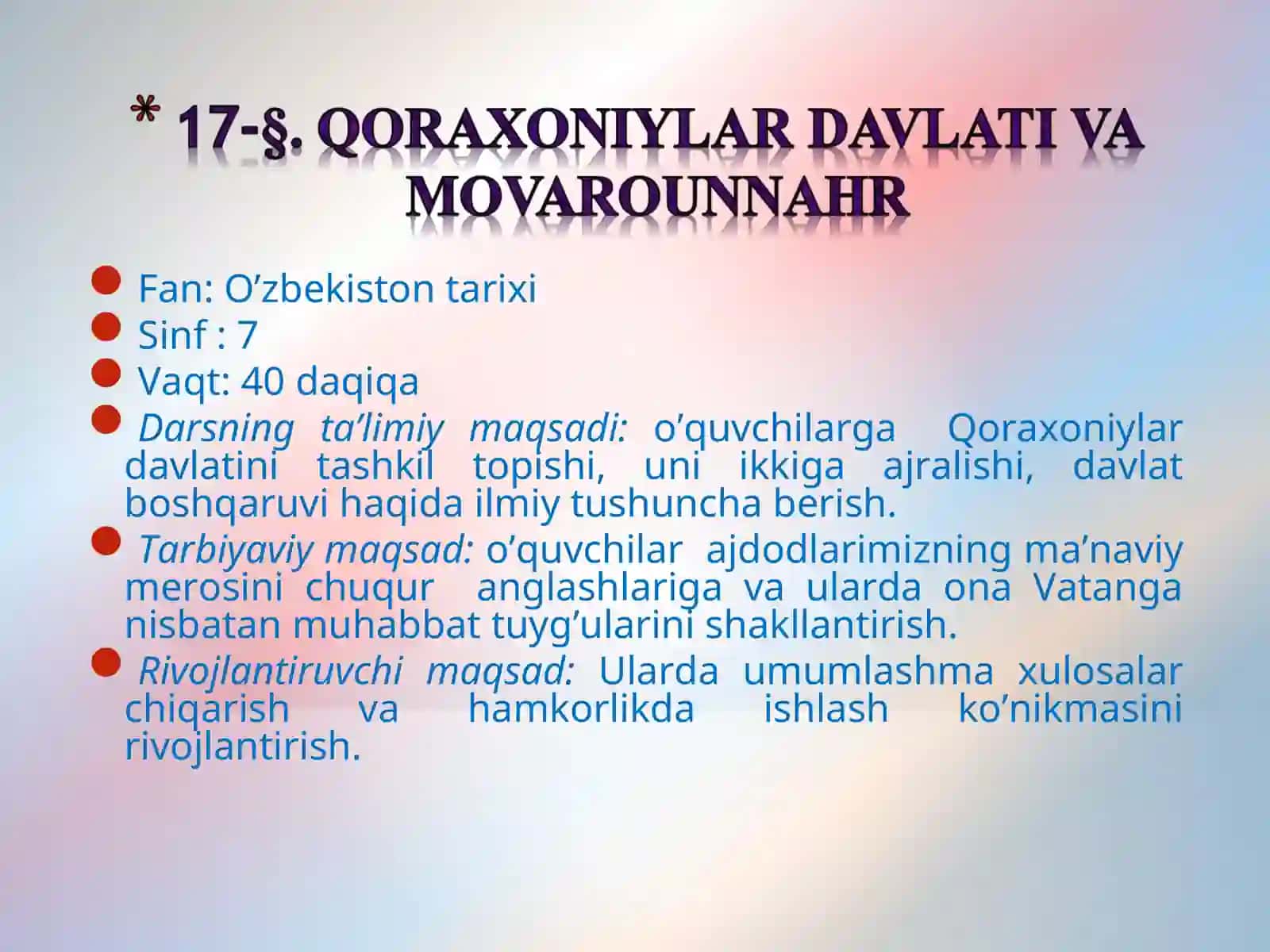 “Qoraxoniylar davlati va movarounnahr” mavzusida 7-sinf uchun ochiq dars ishlanmasi 4