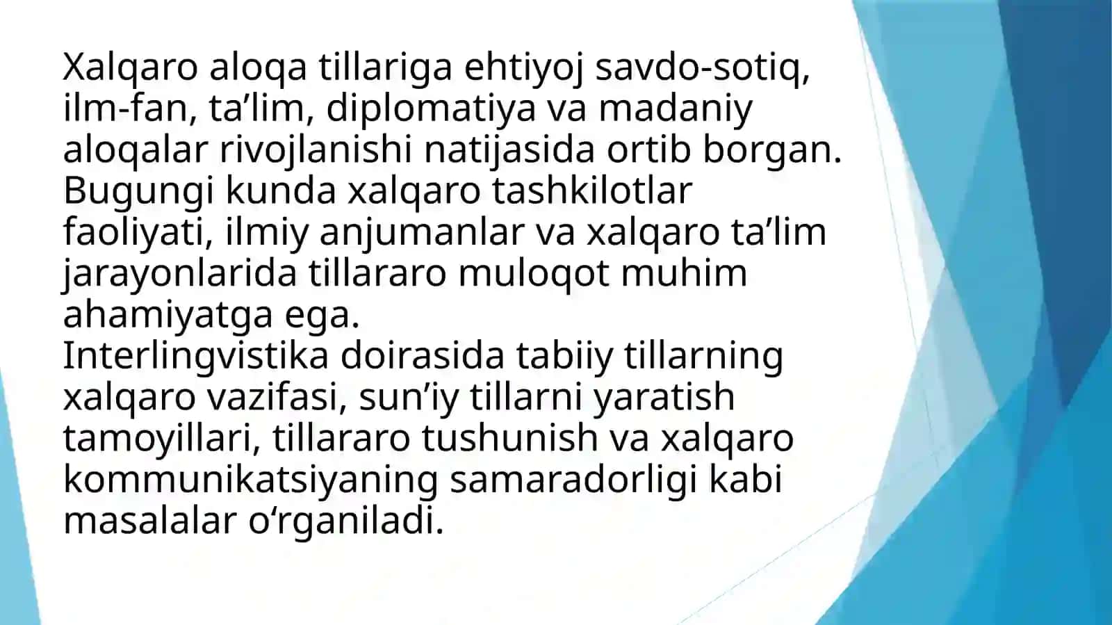 Interlingvistika. Xalqaro tabiiy va xalqaro sun’iy tillar 4