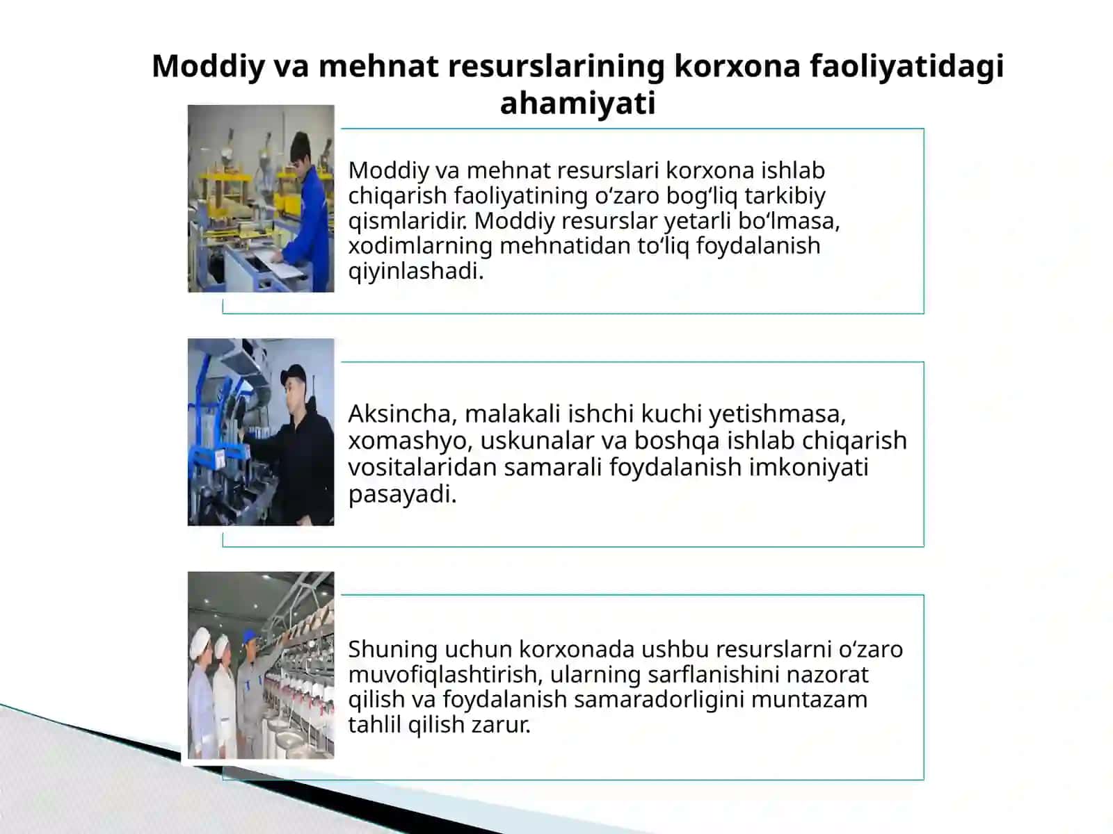Korxona ishlab chiqarish faoliyatida moddiy va mehnat resurslaridan foydalanish samaradorligini tahlil qilish, resurslardan oqilona foydalanish imkoniyatlarini aniqlash va takomillashtirish bo‘yicha takliflar ishlab chiqish 4