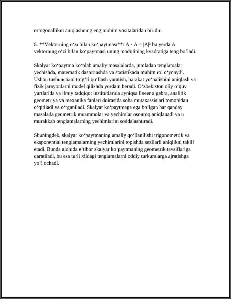 SKALYAR KOʻPAYTMANING TENGLAMALAR YECHISHGA OID USULLARI 4