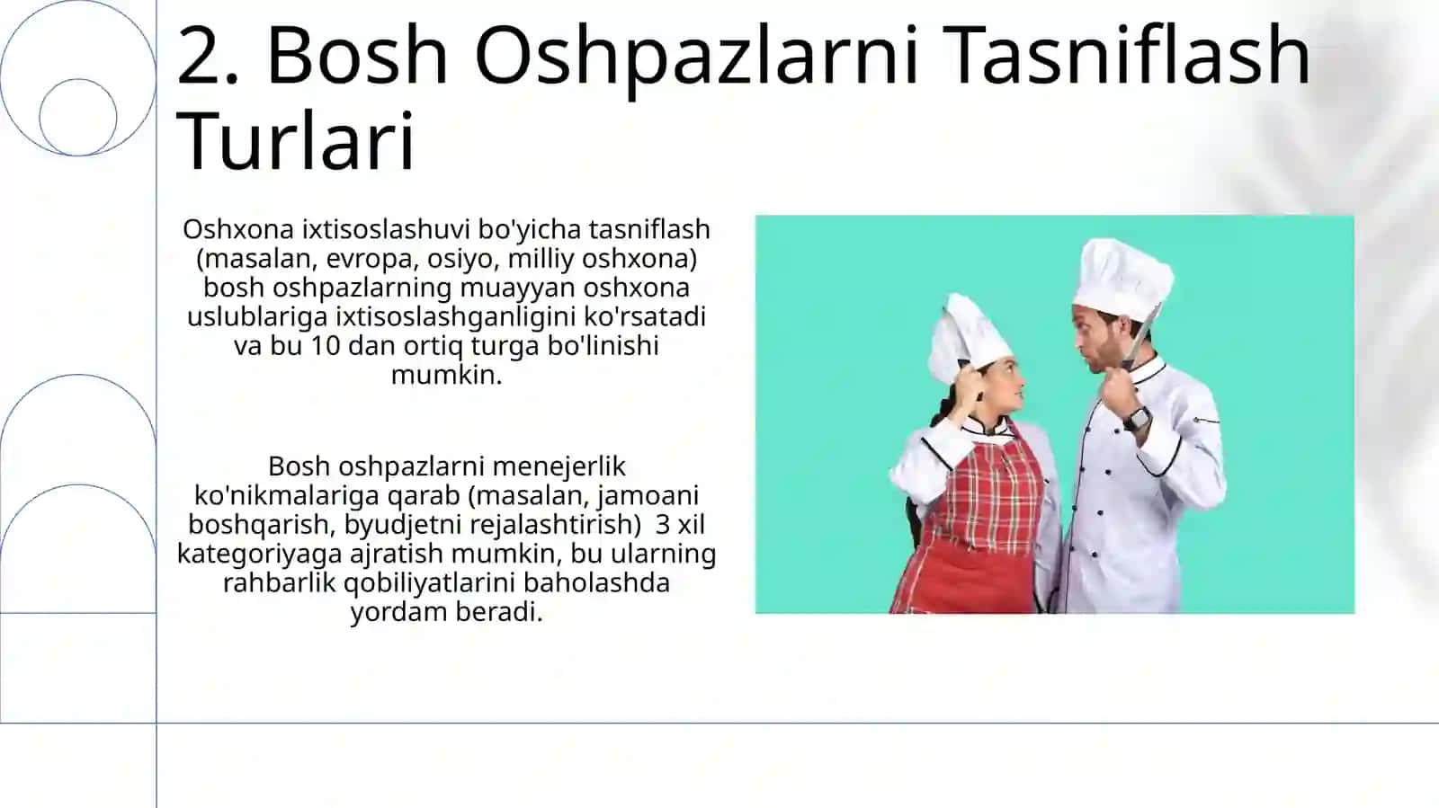 Bosh oshpaz klassifikatsiyasi 4