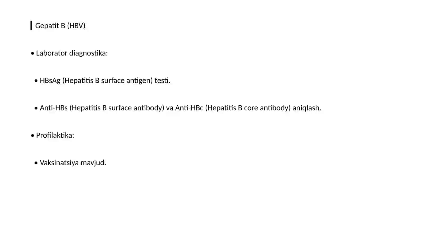 VIRUSLI INFEKSIYLAR GEPATIT A, V, S, D, Ye, F, TTV –qo’zg’atuvchisilabatordiagnostikasivaprofiloktikasi 4