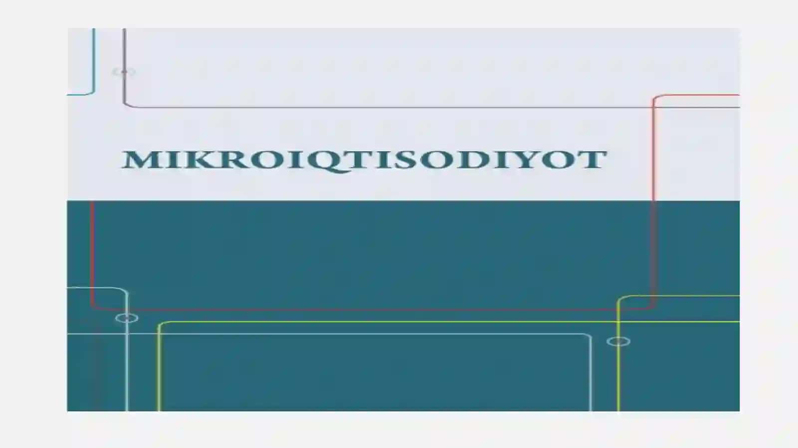Mikroiqtisodiyotgakirish 4