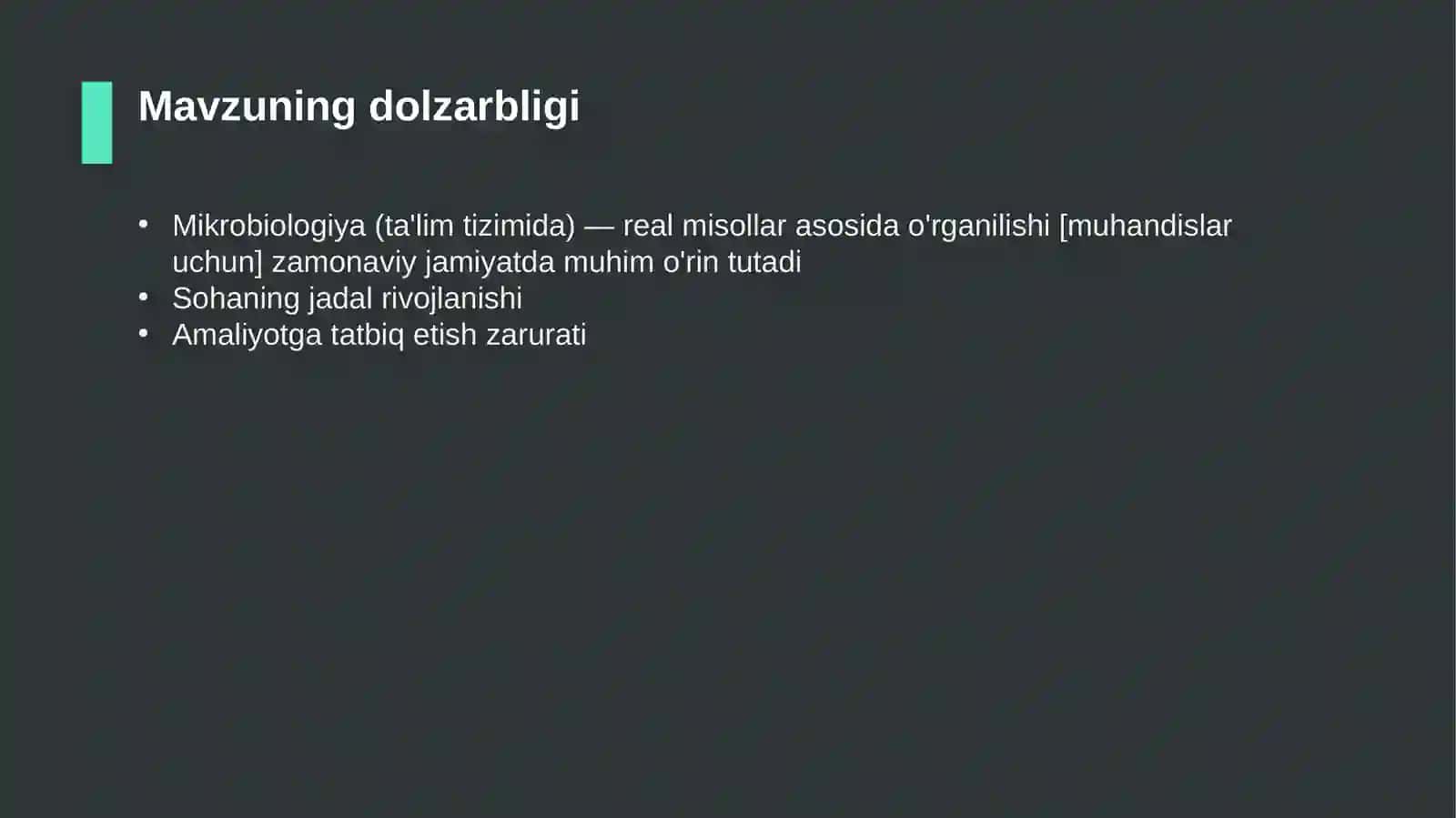 Mikrobiologiya (ta'lim tizimida) — real misollar asosida o'rganilishi [muhandislar uchun] 4