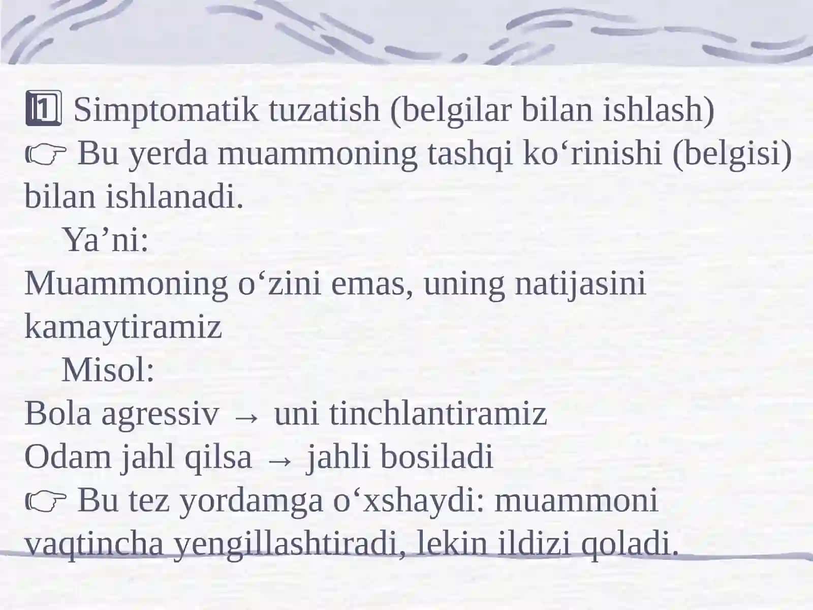 Psixoprofilaktik vakorreksion amaliyotida mijozga yordam ko’rsatish usullari 4