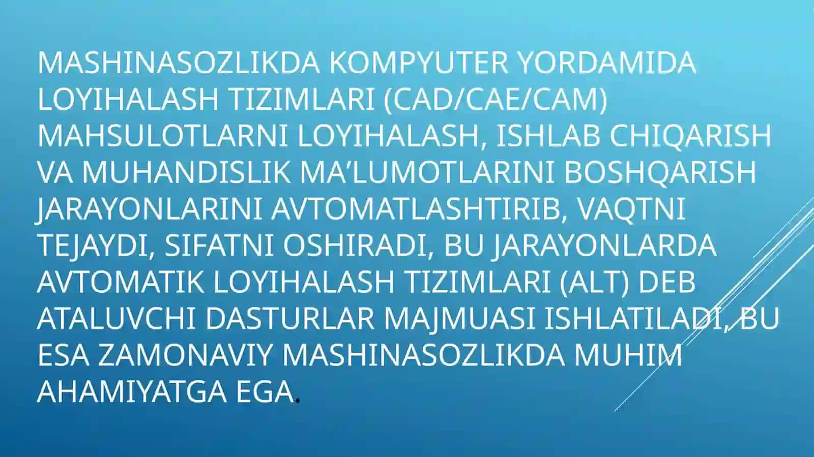 MASHINASOZLIKDA KOMPYUTER YORDAMIDA LOYIHALASH TIZIMLARI 4