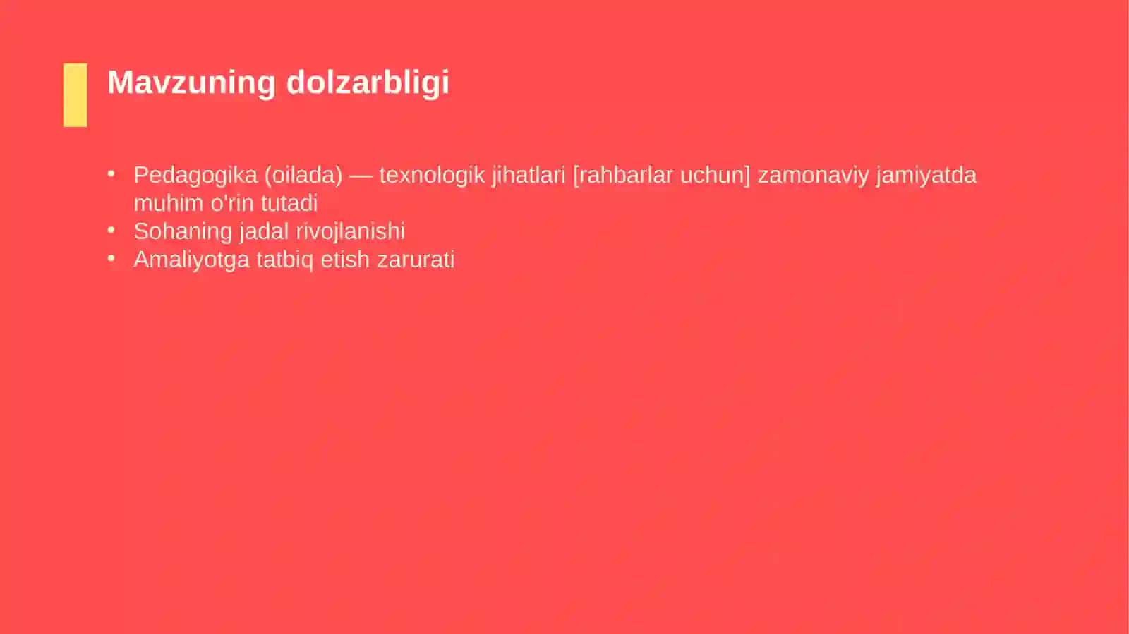Pedagogika (oilada) — texnologik jihatlari [rahbarlar uchun] 4