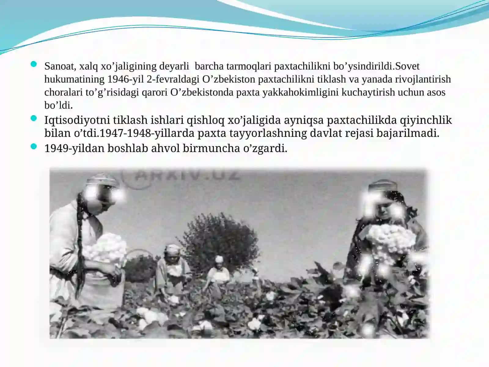 O’zbekistonda XX asrning 40-yillarining ikkinchi yarmi va 60-yillarning boshidagi ijtimoiy-iqtisodiy hayoti 4