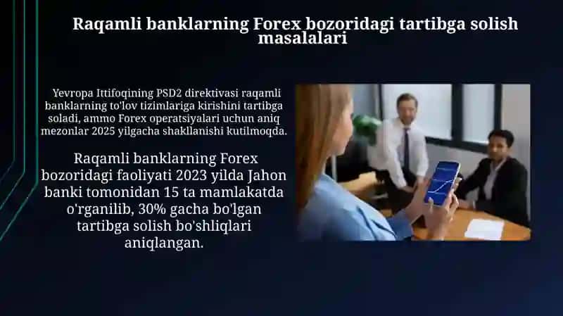 Raqamli banklarning Foreks bozoridagi ishtiroki 4