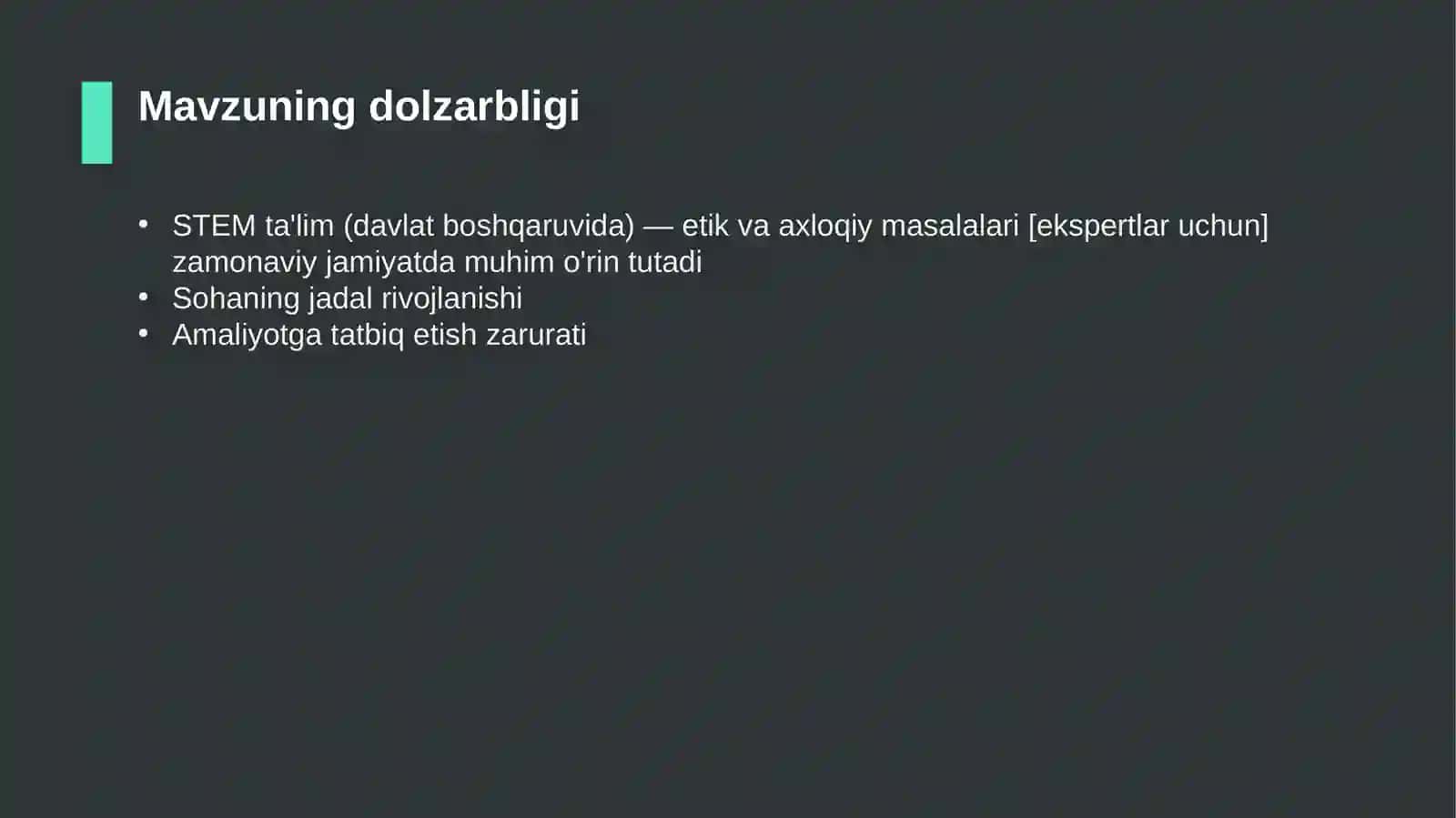 STEM ta'lim (davlat boshqaruvida) — etik va axloqiy masalalari [ekspertlar uchun] 4