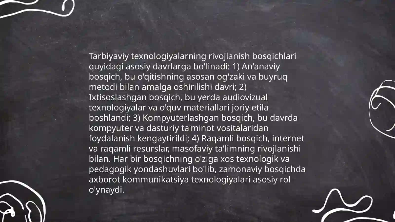 Pedagogik texnalogiyalarning rivojlanish bosqichlari va óziga xos xususiyatlari 4