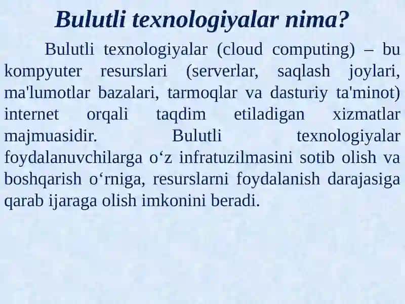 Bulutli texnologiyalar va ular bilan ishlash. Blokcheyn texnologiyasi va undan foydalanish yo‘llari. Elektron biznes va Mobil-tijorat. Axborot  xavfsizligini ta’minlash usullari 4