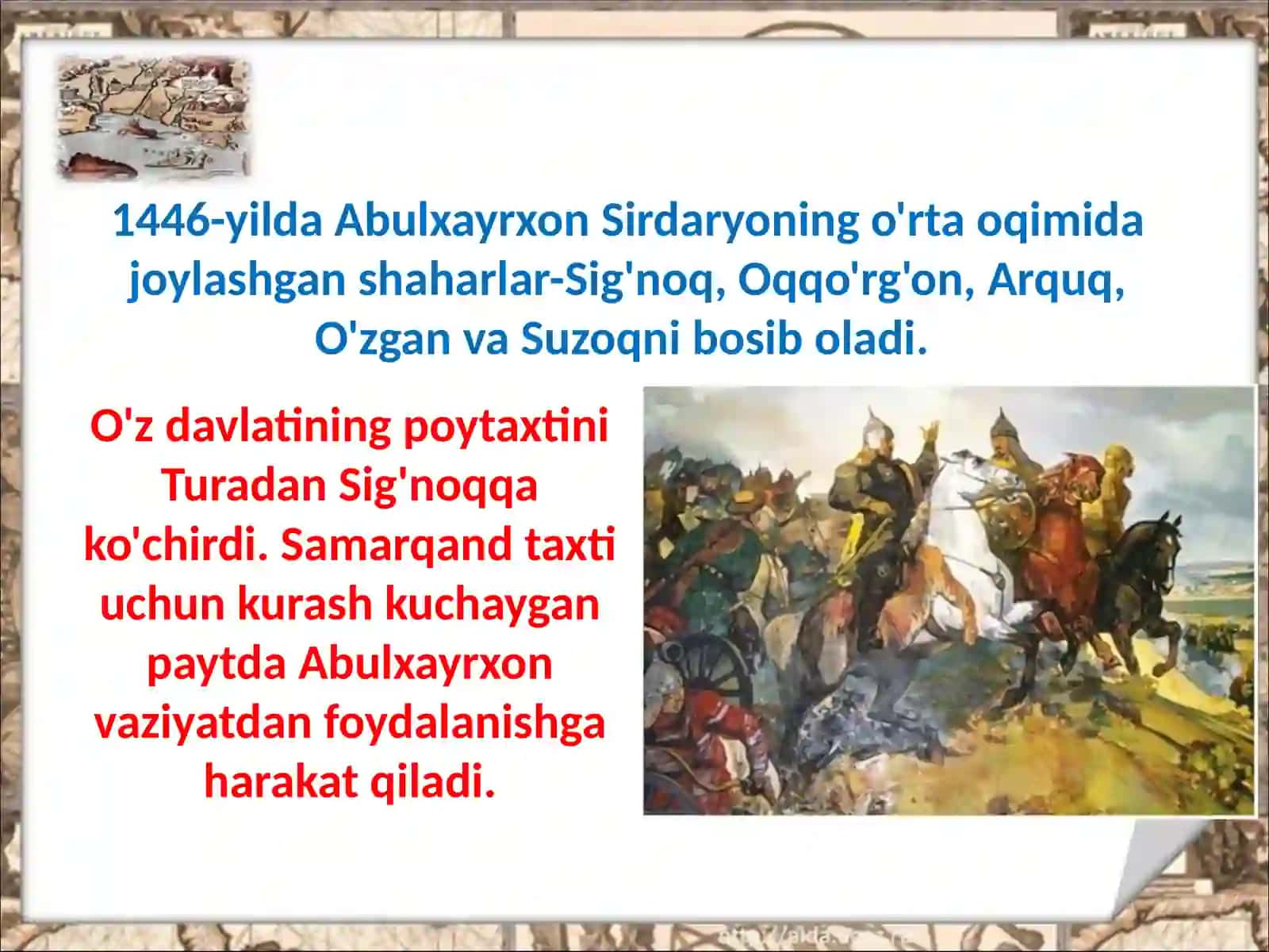 Dashti Qipchoq dagi siyosiyahvol. Muhammad Shayboniyxon Dashti Qipchoq haqida 4