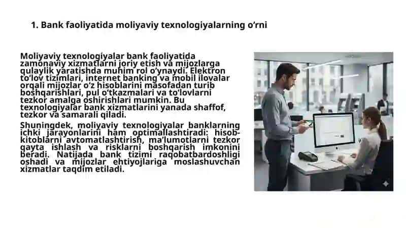 Bank ishida moliyaviy texnologiyadan foydalanish 4