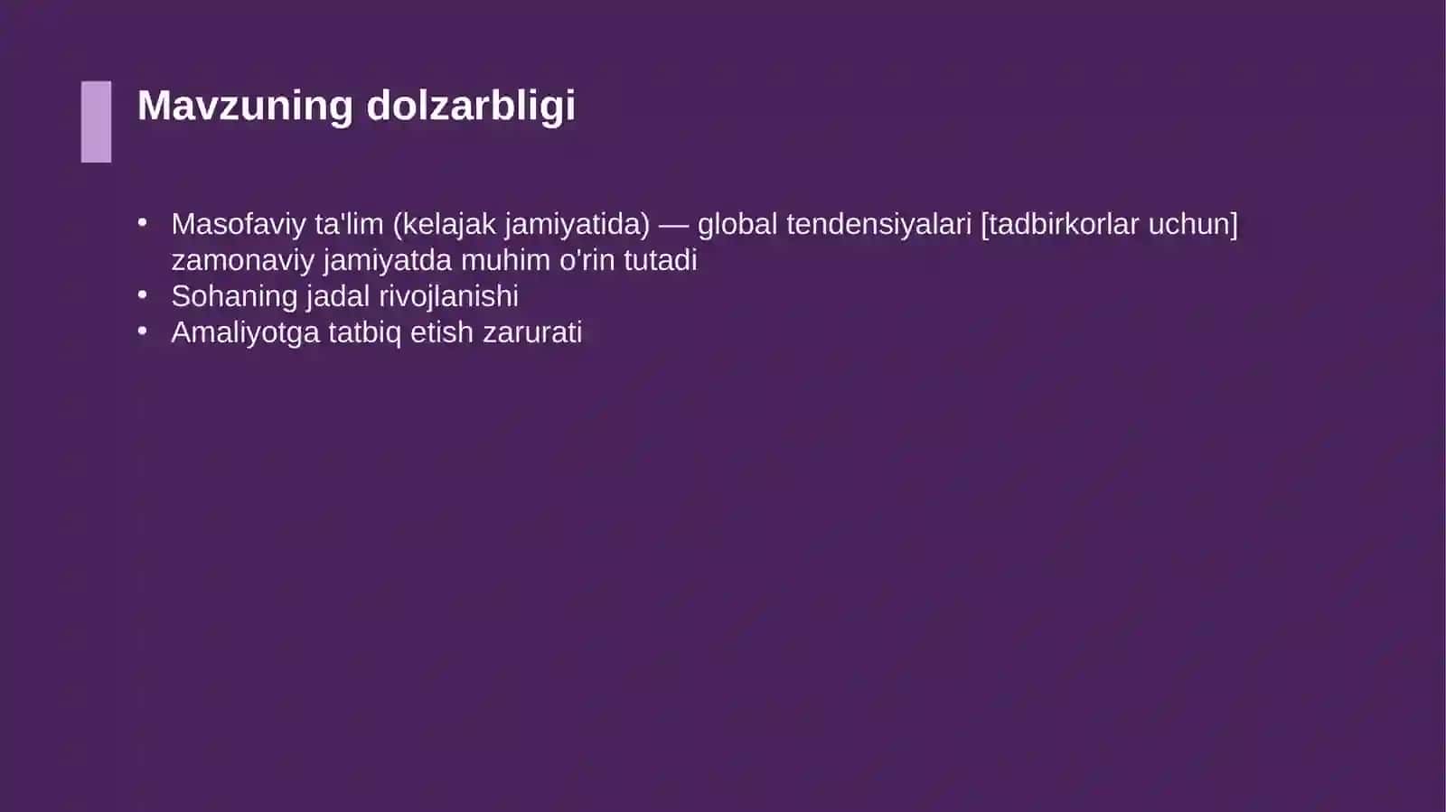 Masofaviy ta'lim (kelajak jamiyatida) — global tendensiyalari [tadbirkorlar uchun] 4