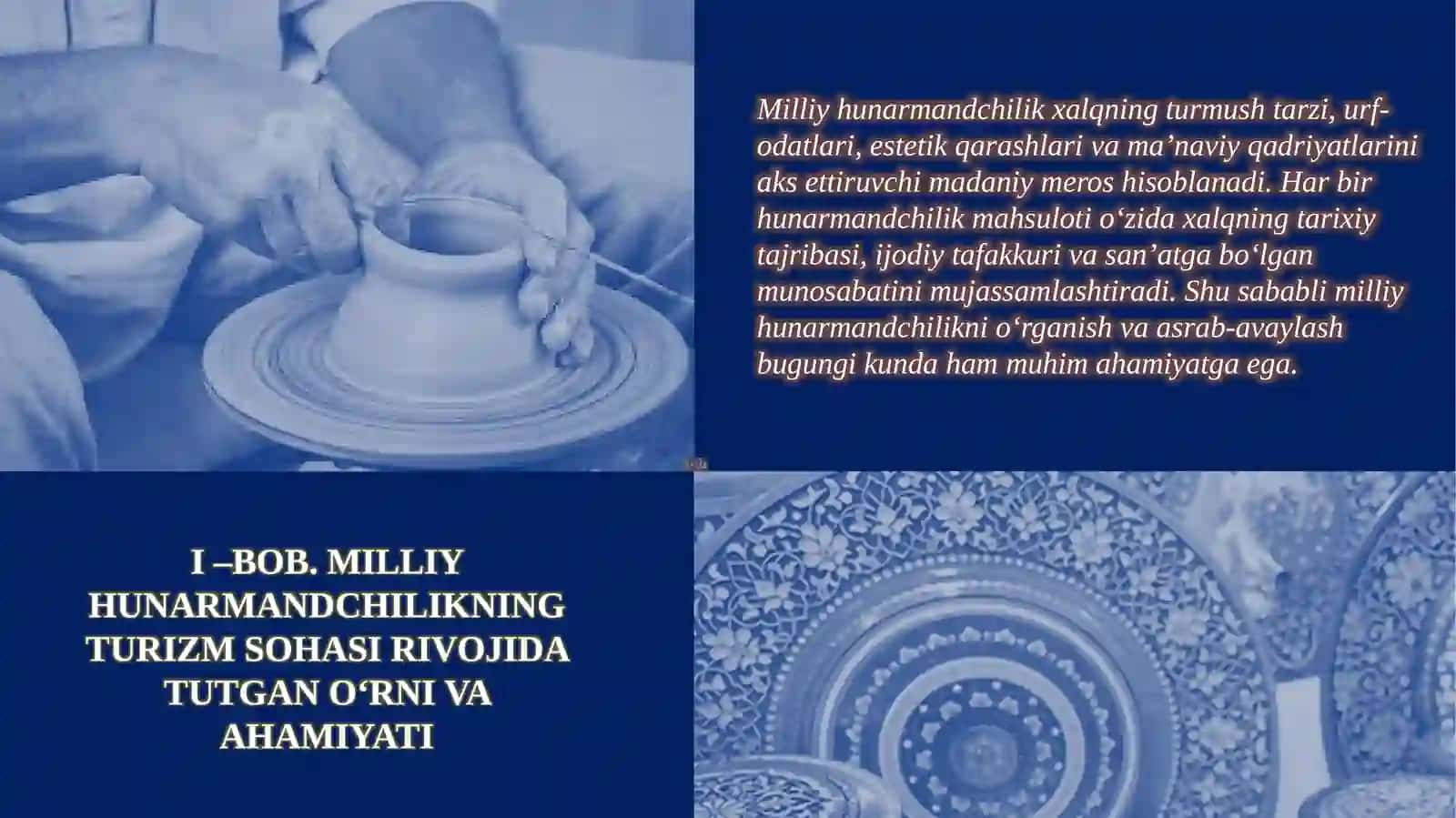 OʻZBEKMILLIY HUNARMANDCHILIGINI AKS ETTIRUVCHI INTERAKTIV VIDEOLAVHA ISHLAB CHIQISH 4