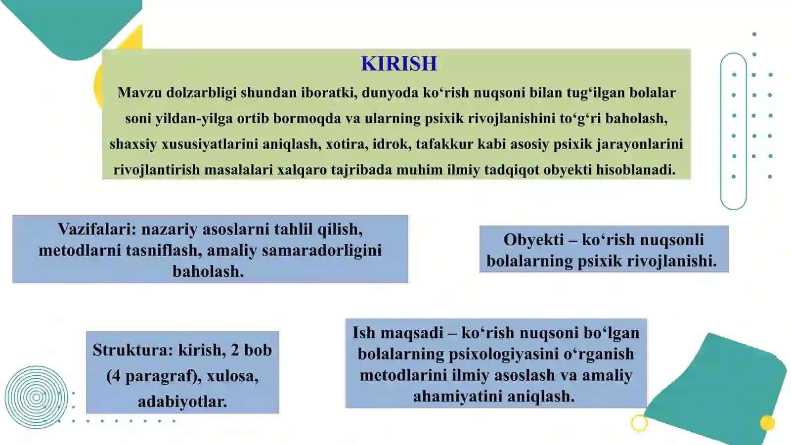 KO‘RISHDA NUQSONI BO‘LGAN BOLALAR PSIXOLOGIYASINI O‘RGANISH METODLARI 4