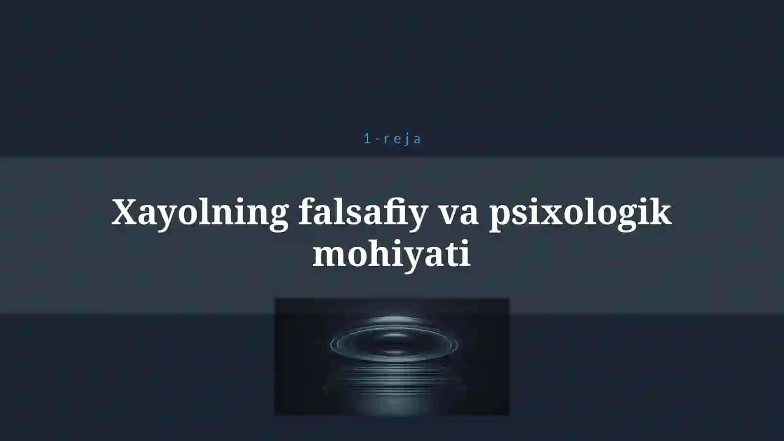 XAYOL HAQIDA TUSHUNCHA 4