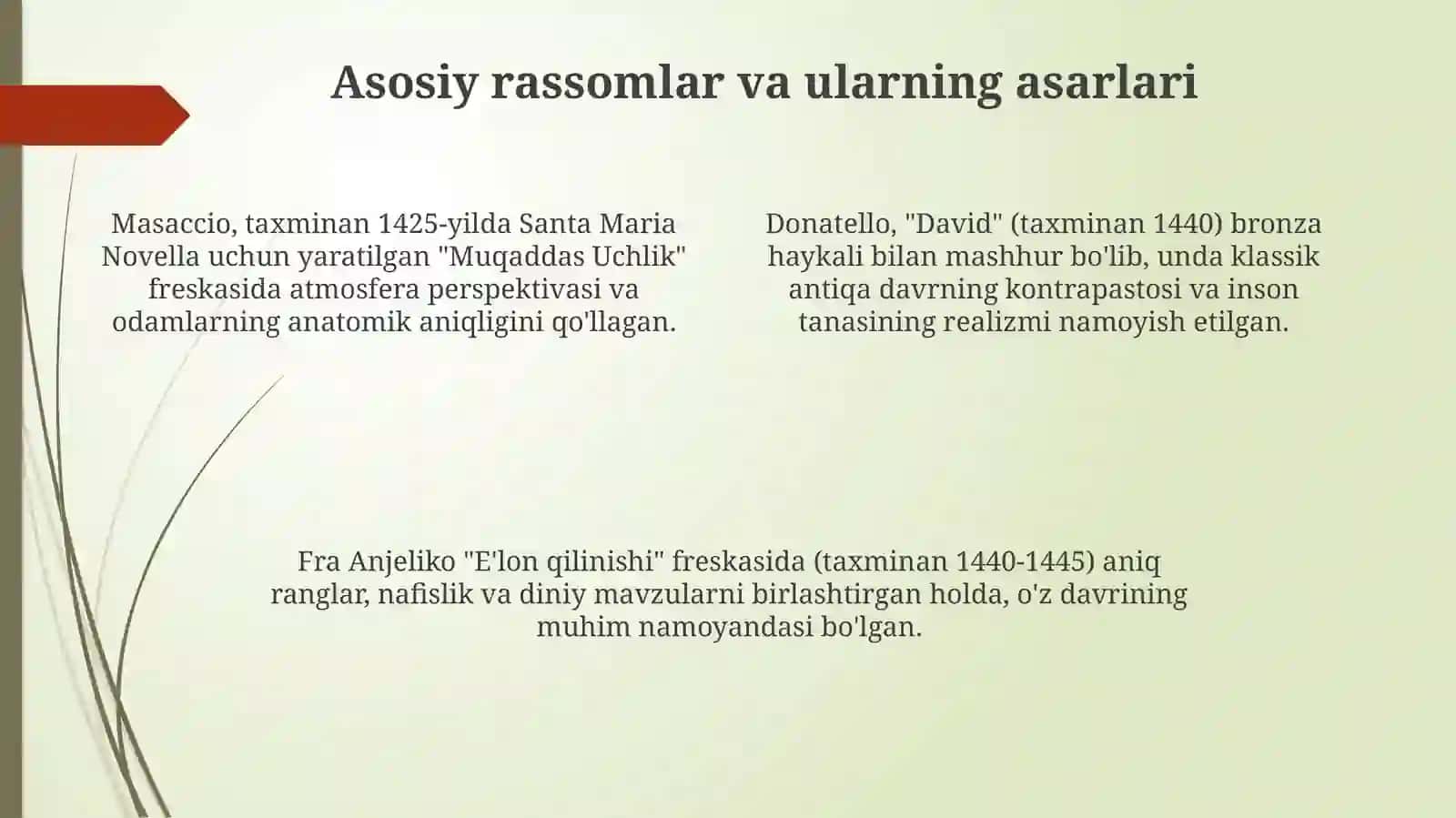 Ilk Uygʻonish davri sanʼati va ijodkorlari 4
