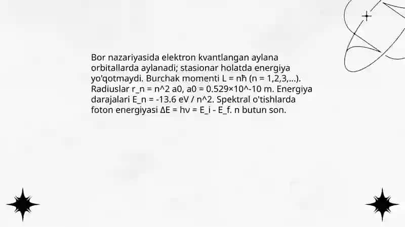 VODOROD ATOMINING BOR NAZARIYASI 4