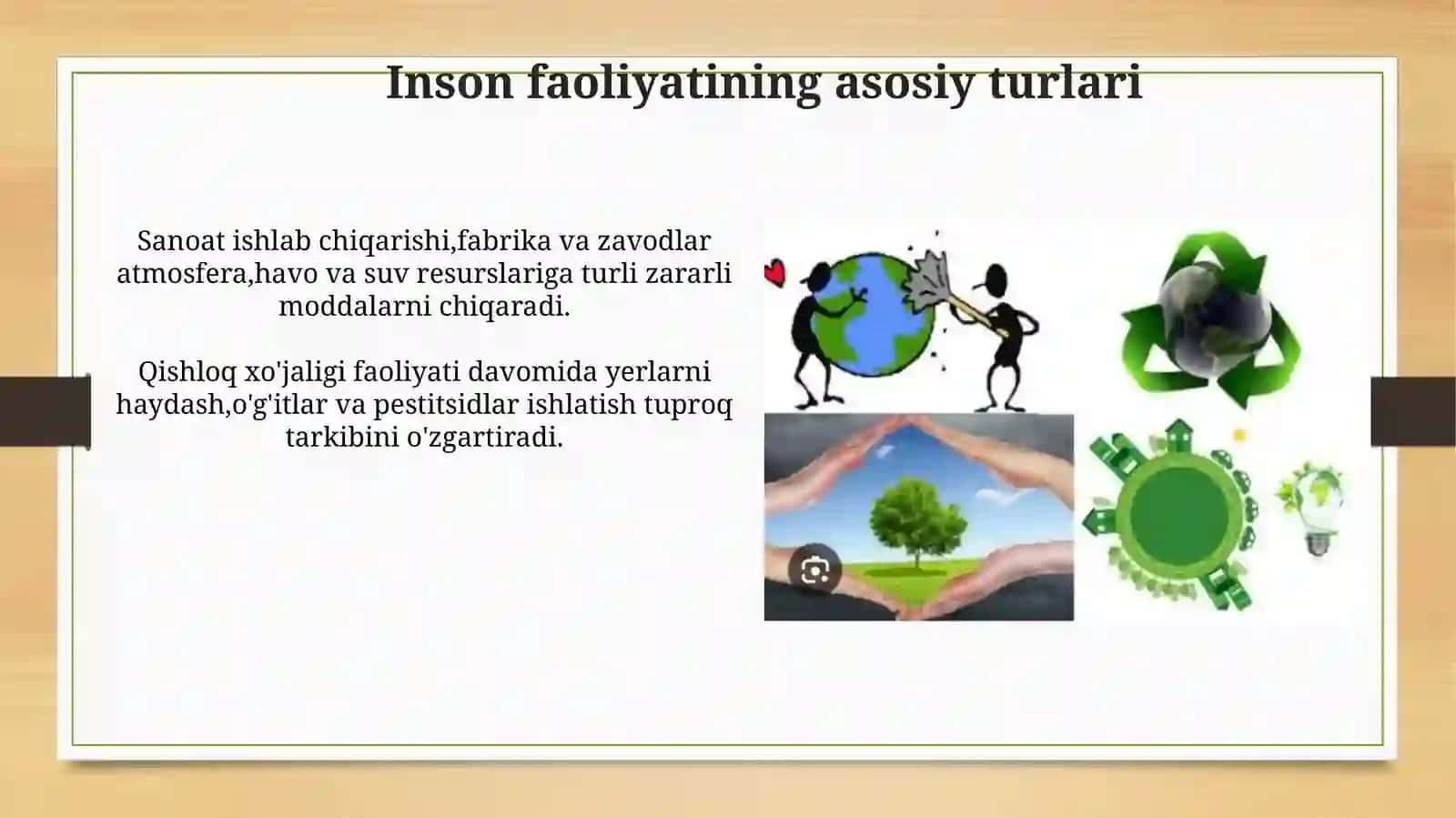 Inson faoliyatining tabiatga ta'siri va tabiatning javobi 4