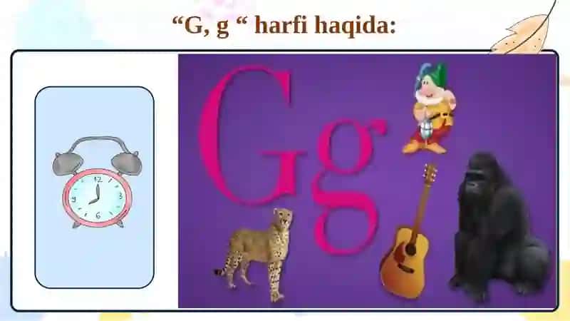 “G,g” To'vush va harf 4