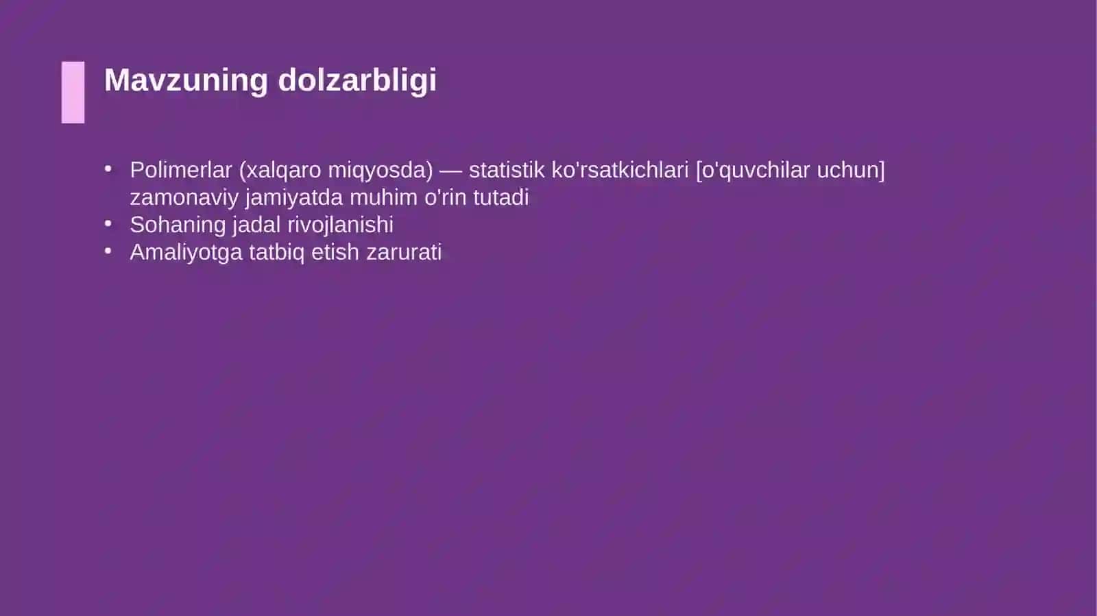 Polimerlar (xalqaro miqyosda) — statistik ko'rsatkichlari [o'quvchilar uchun] 4