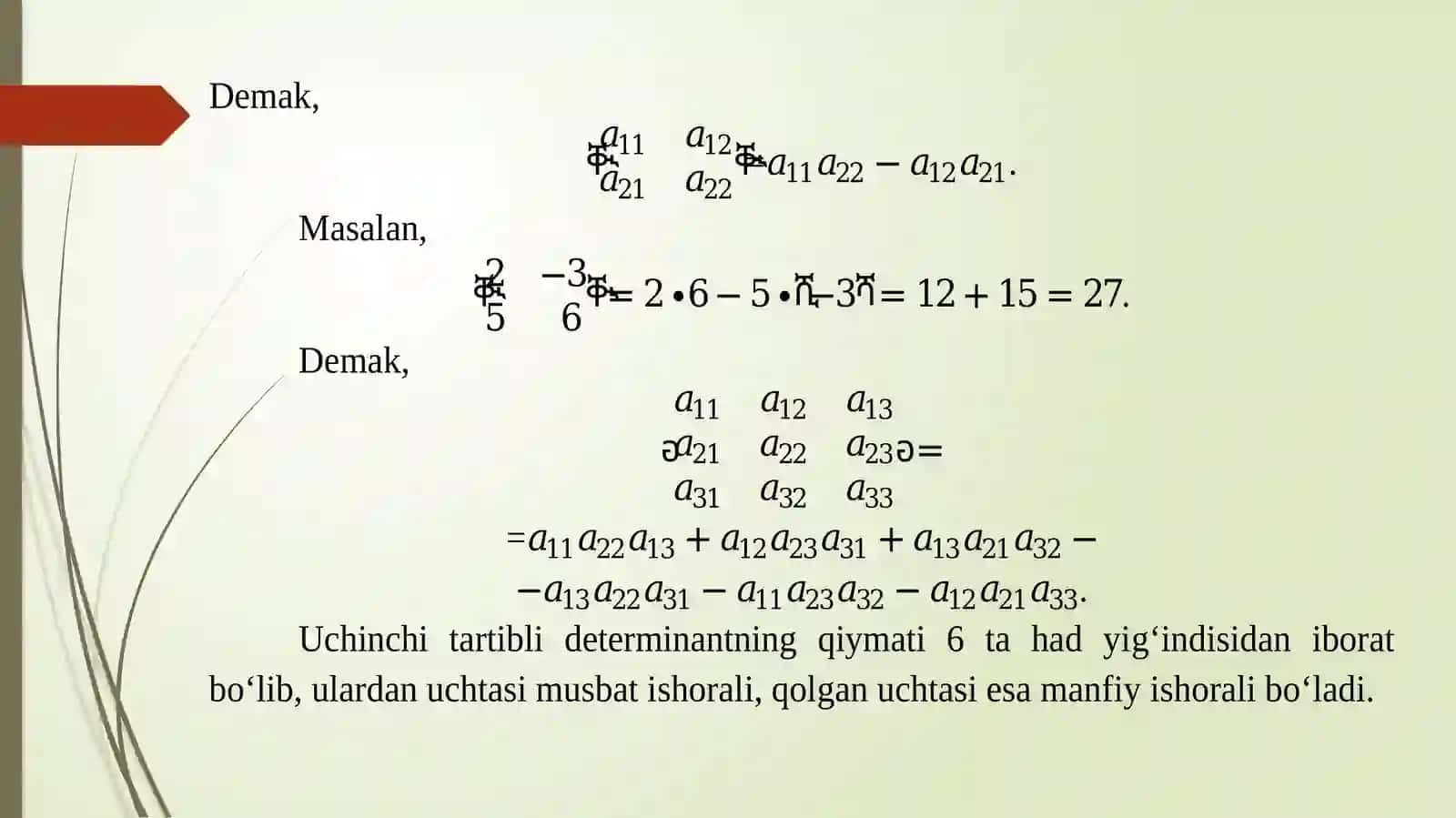 DETERMINANTLAR VA ULARNING XOSSALARI 4