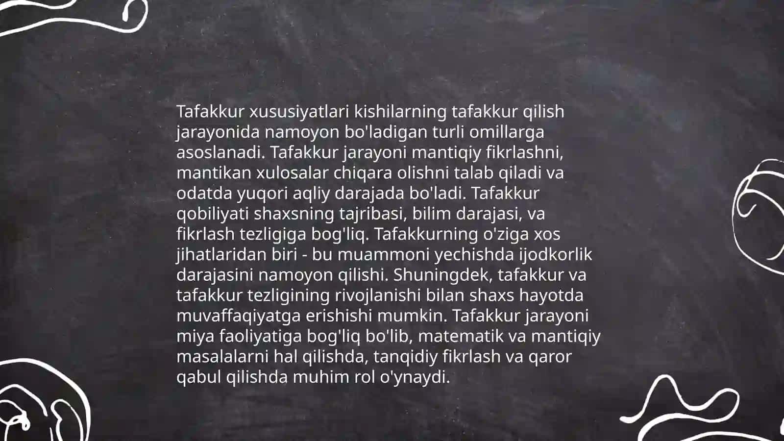 Tafakkur. Tafakkur xususiyatlari, turlari, maqsad va vazifalari. Tafakkurni mustahkamlovchi texnalogiyalar va metodikalar 4