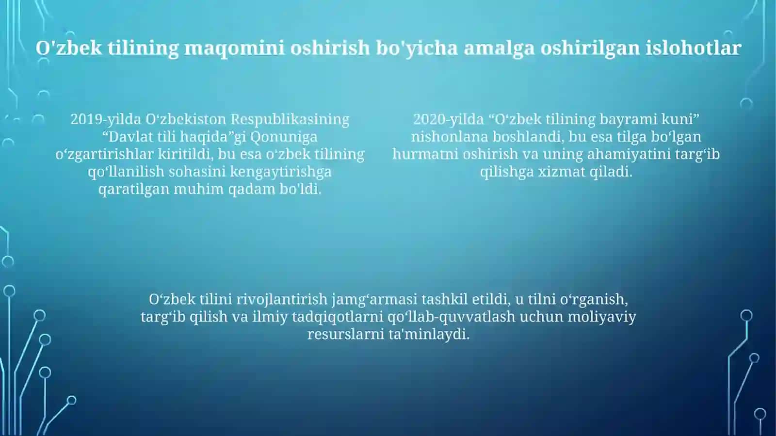 O‘zbek tilining davlat tili sifatidagi nufuzi va mavqeyini tubdan oshirish 4