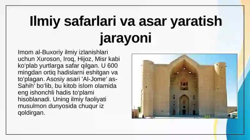 Imom al-Buxoriy hayoti va asarlari.  Ahmad al-Farg'oniy ilmiy merosi 4
