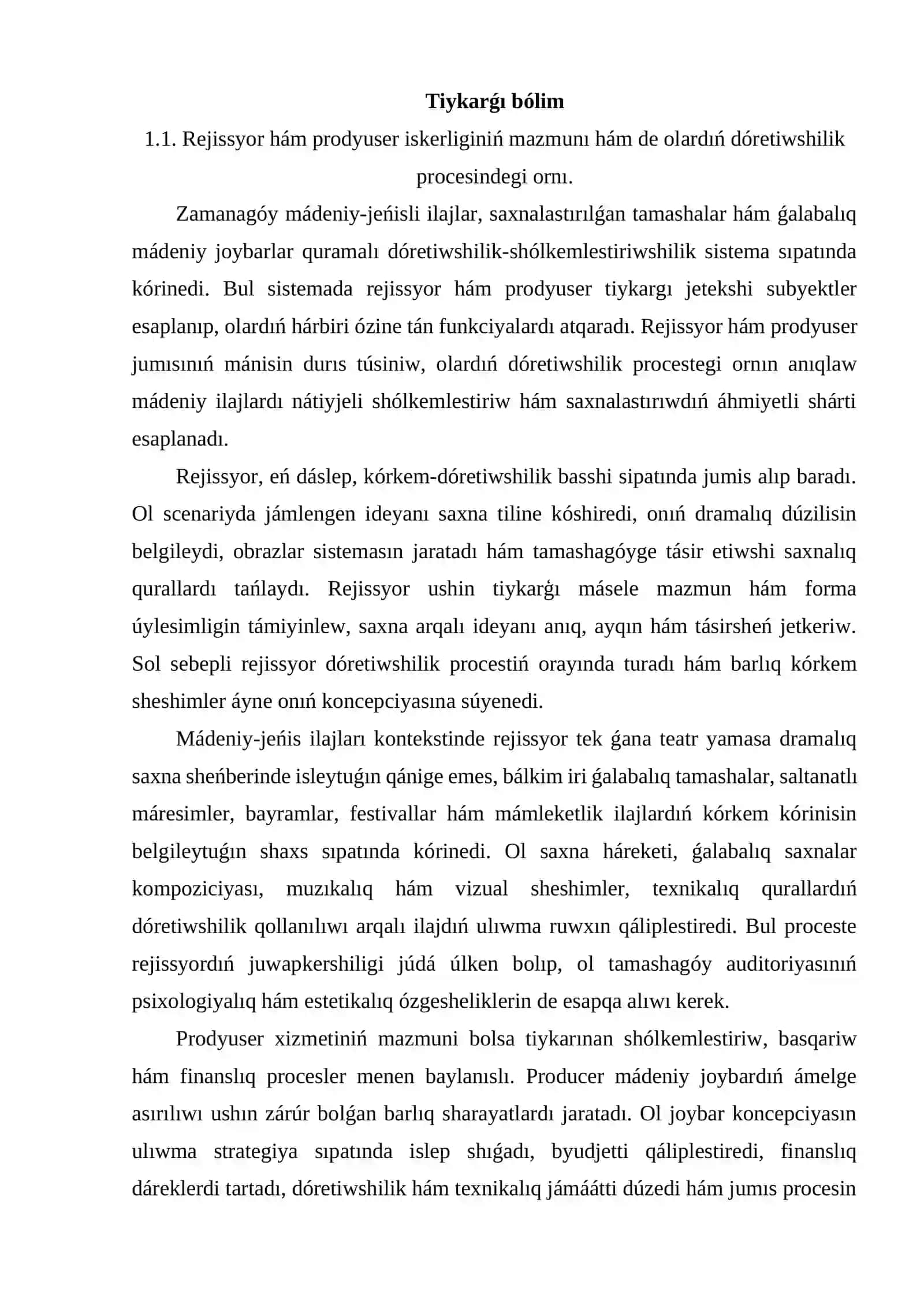 Rejissyordıń prodyuser menen jumısı 4