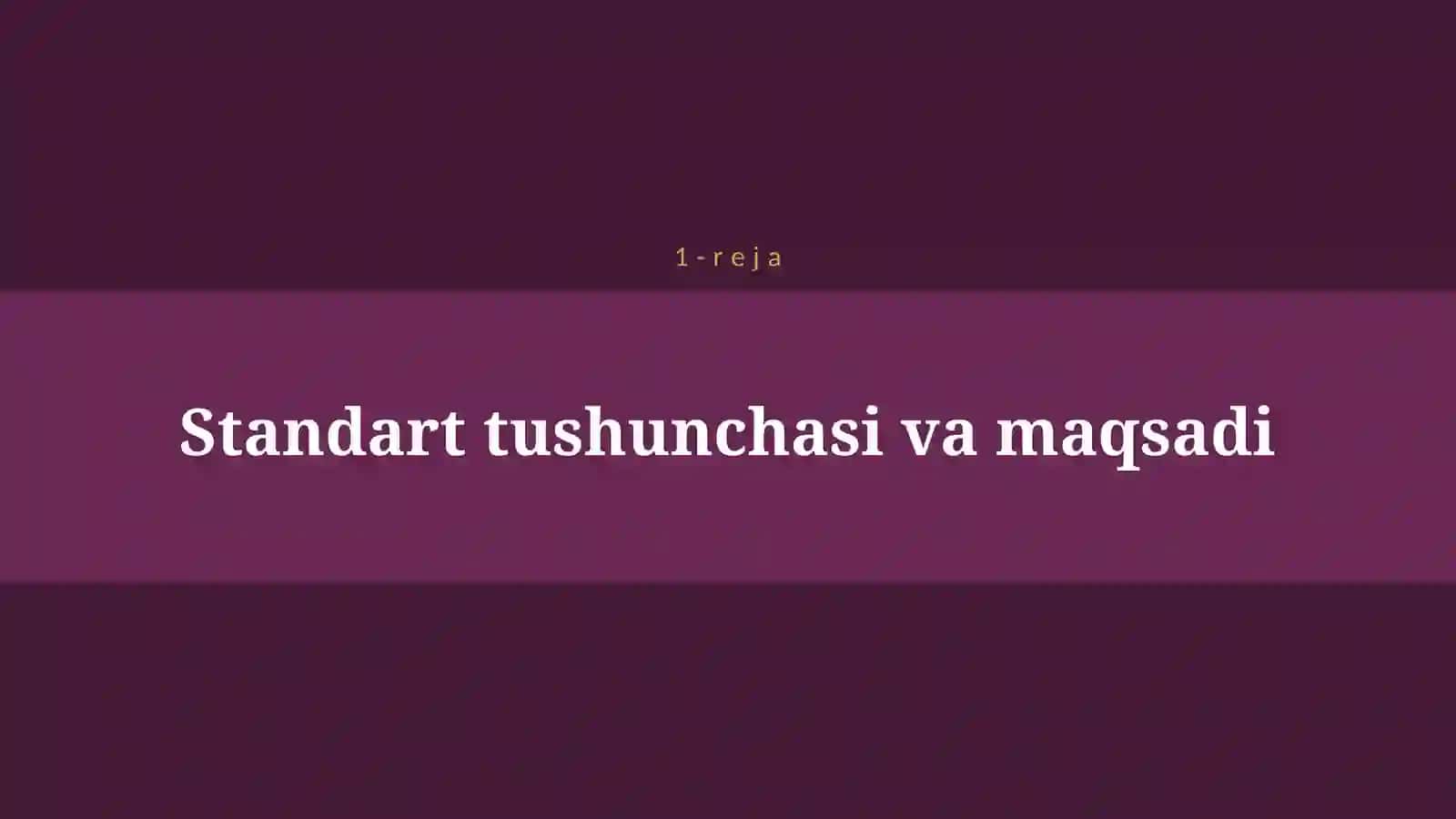 STANDART VA ULARNING TURLARI ISO 4