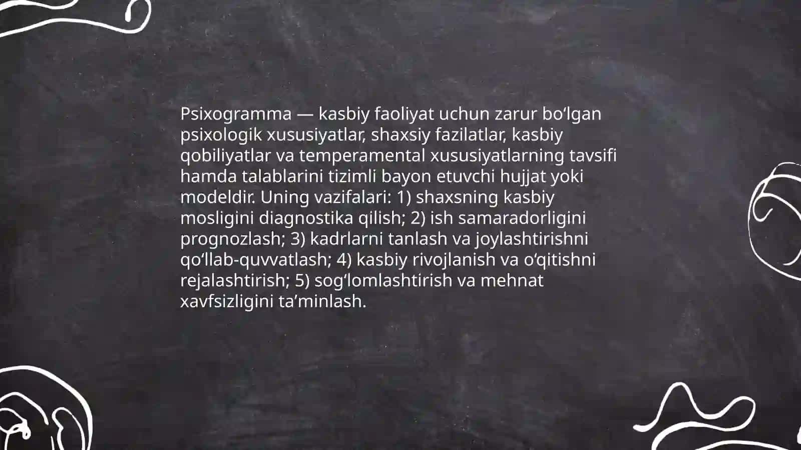 Kasbiy professiogramma va psixogramma 4