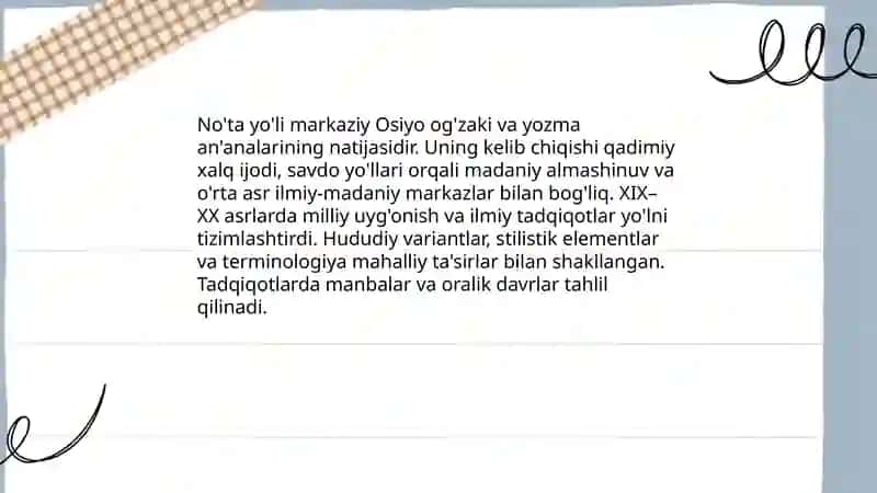 No'ta yo'li haqida tushuncha 4