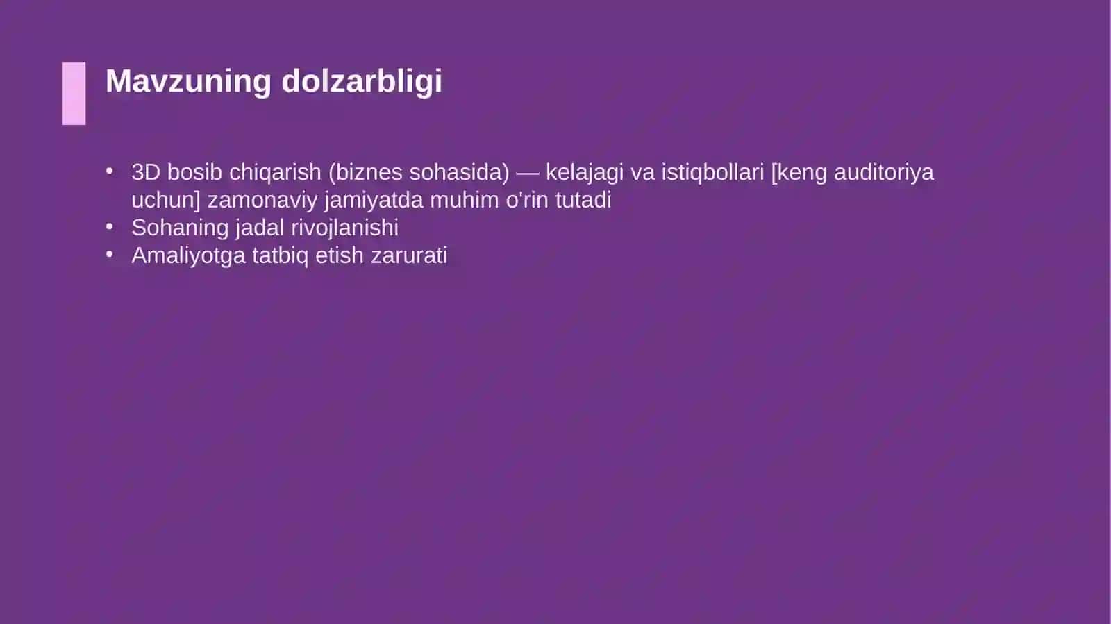 3D bosib chiqarish (biznes sohasida) — kelajagi va istiqbollari [keng auditoriya uchun] 4